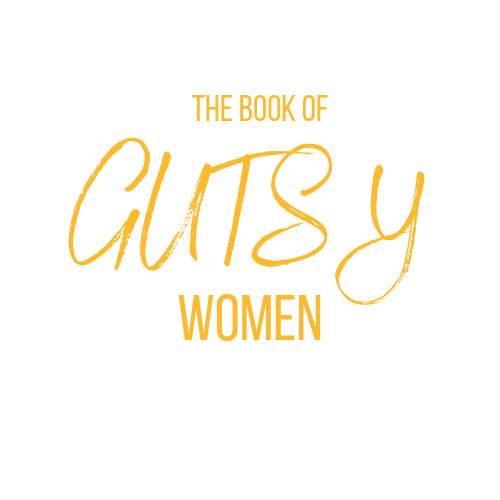 The Book of Gutsy Women