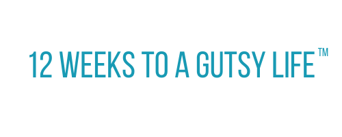 12 weeks to a gutsy life